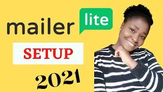 MAILERLITE TUTORIAL 2021| Email Marketing Tutorial For Beginners 2021