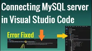 Connecting MySql Server in Visual Studio Code