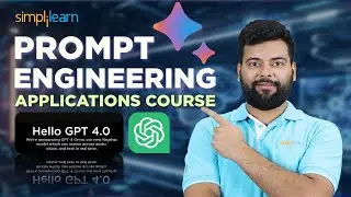 Prompt Engineering Full Course | ChatGPT Prompt Engineering Course | Simplilearn