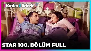 1 Erkek 1 Kadın || 100. Bölüm Star