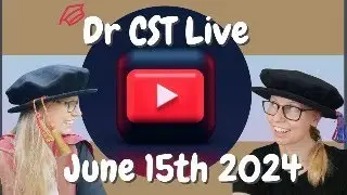 Dr CST Live June 2024