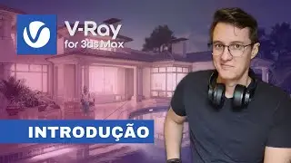 Curso de V-Ray para 3ds Max - Introdução