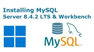 How to Install MySQL on Windows 11 | MySQL Community Server & MySQL Workbench