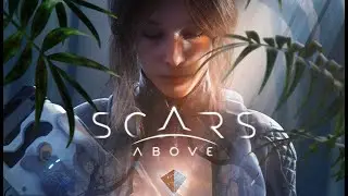 Scars Above - Demo Gameplay