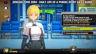 Zenless Zone Zero : Daily Life of a Pubsec Officer New 1.1 Event Day 2 Guide