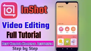 InShot Video Editing Tutorial | Best Video Editing App for Android / iPhone   full tutorial 2021