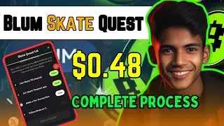 Blum 🚨 Skate Quest Complete | Blum New Quest 100 Bp | Blum New Quest Complete Kaise Kare #skate