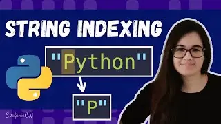 String Indexing in Python - How to Get a Character from a String in Python