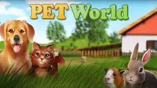 Pet World lp #1 Мир питомцев Приют для животных Ухаживаем за Кроликами, Хомяками и Морскими свинками