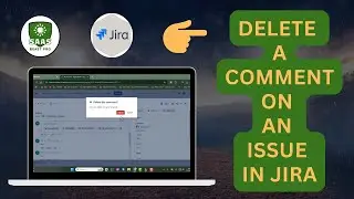 How to Delete a Comment on an Issue in Jira