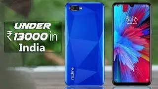 Top 5 Best Smartphone Under 13000 in India 2019