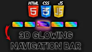 Create a STUNNING 3D Glowing Navbar with HTML, CSS & JavaScript | Web Design Tutorial | With Code