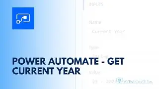 Power Automate - Get Current Year