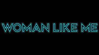 Woman Like Me- Little Mix Edit Audio
