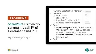 SharePoint PnP - SPFx & JavaScript SIG community call – 5th of December 2019