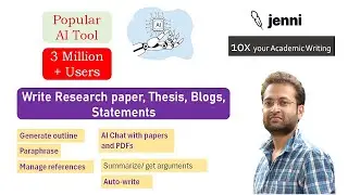 Best AI tool for academic writing | How to write research paper using Jenni | Complete Tutorial.