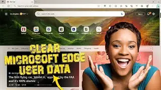 Completely clear microsoft edge user data