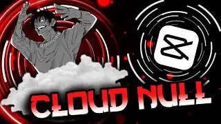 Cloud Null Tutorial in Capcut | Manga edit Tutorial in Capcut #capcuttutorial