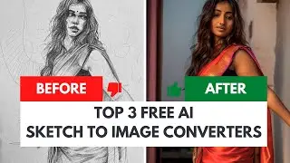 Top 3 Free AI Sketch to Image Converters | Convert Unlimited Sketches into Realistic Images for Free