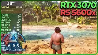 ARK Survival Ascended RTX 3070 Performance All Settings