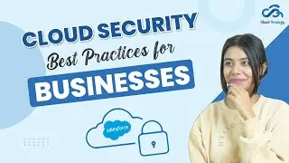 Cloud Security Best Practices for Businesses