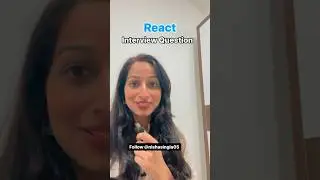 Interview Question 🔥🔥@NishaSingla #react #reactjs #interview