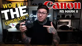 R5 Mark II Canons Best New Hybrid Camera of 2024/2025!