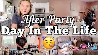 DAY AFTER BIRTHDAY PARTY | AFTER PARTY CLEAN WITH ME | MOM OF 3 DAY IN THE LIFE | MEGA MOM