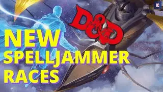 New Races in Spelljammer: Adventures in Space