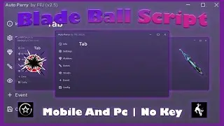 *OP* Blade Ball Script | Auto Parry, Auto Spam, No Curve | Mobile And PC | No Key And No Lag | 2024