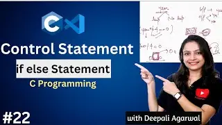 If else Control Statement in C | Practice Questions of If else in C | C Programming Tutorial #22