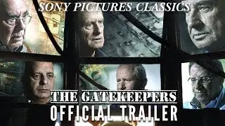 The Gatekeepers | Official Trailer HD (2013)