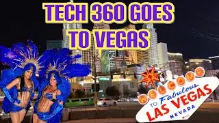 Tech 360 Dallas Goes to Vegas!