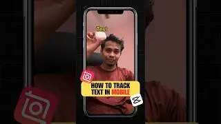 Text Tracking Effect in Capcut app #videoediting #capcut