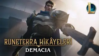 Runeterra Hikâyeleri: Demacia | “Şöhret Peşinde”