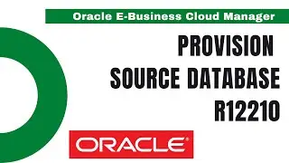 Provision single node oracle ebs r12.2 - Role of Oracle Cloud DBA