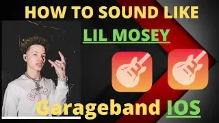 How to SOUND LIKE LIL MOSEY GARAGEBAND IOS- Vocal Tutorial