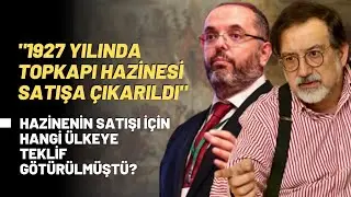 1927 Yılında Topkapı Hazinesi Satışa Çıkarıldı