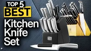 ✅ TOP 5 Best Kitchen Knife Block Set  : Today’s Top Picks