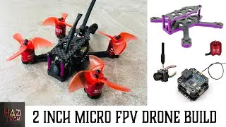 How To Build a 2 Inch 95mm Frame FPV Micro Quad Easily | Low Cost & Easy To Fly | DIY Drone Build