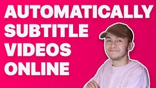 How to subtitle videos automatically online