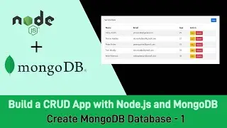 Build a CRUD App with Node.js and MongoDB - Create MongoDB Database - 1