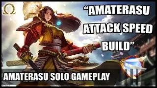 SMITE Amaterasu - Solo - AMATERASU ATTACK SPEED BUILD - 5.14