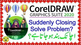 Coreldraw 2020 Suddenly Closing l Corel Draw closing l coreldraw has stopped working l