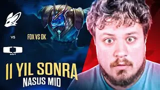 LCK'DE 11 YIL SONRA MID NASUS OYNANDI | DK VS FOX LCK ANALİZ