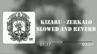 kizaru - зеркало (slowed & reverb)