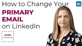 Wondering How to Change your PRIMARY LinkedIn Email Address? Watch this!