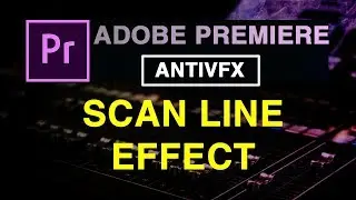 Adobe Premiere Pro CC Tutorial : Colorful Scan Line Effect