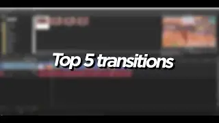 Top 5 BEST Transitions for your Highlight Videos! [Vegas Pro] (Edit like LMGK, Numby, Clerke)