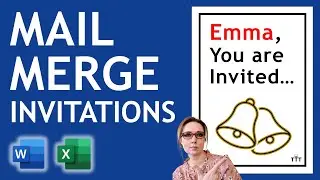 Mail Merge to Create INVITATIONS in Microsoft Word Using Data From Excel | Step by Step